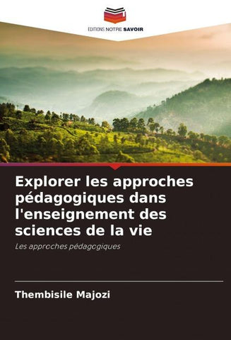 Explorer les approches pédagogiques dans l'enseignement des sciences de la vie