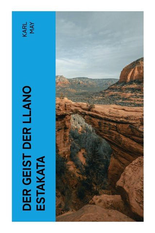 Der Geist der Llano estakata