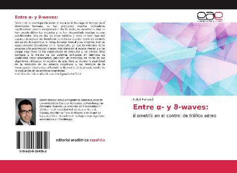 Entre ¿- y ¿-waves: