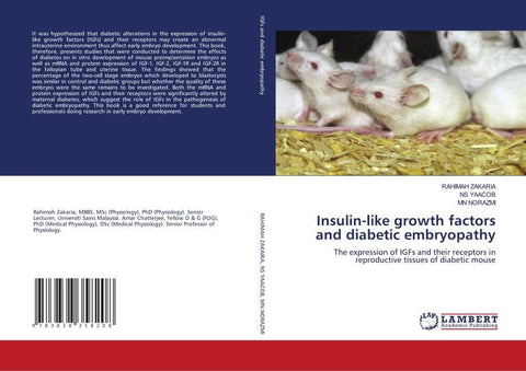 Insulin-like growth factors and diabetic embryopathy