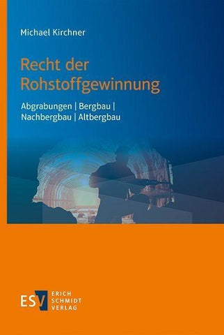 Recht der Rohstoffgewinnung