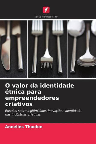 O valor da identidade étnica para empreendedores criativos