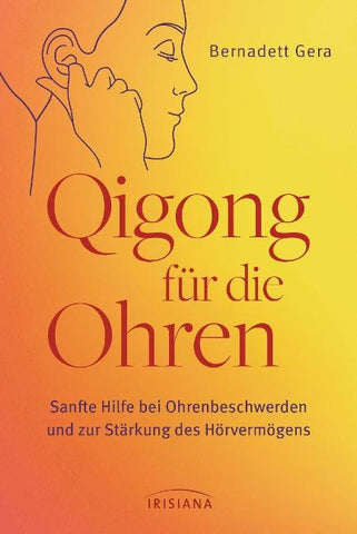 Qigong für die Ohren