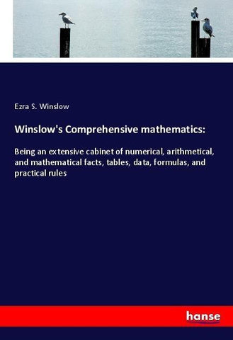 Winslow's Comprehensive mathematics: