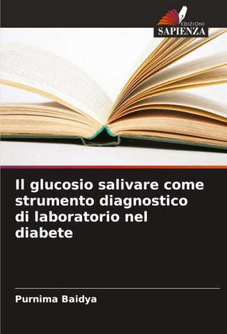 Il glucosio salivare come strumento diagnostico di laboratorio nel diabete