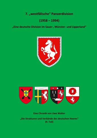 7. "Westfälische" Panzerdivision" - "Eine deutsche Division im Sauer-, Münster- und Lipperland"