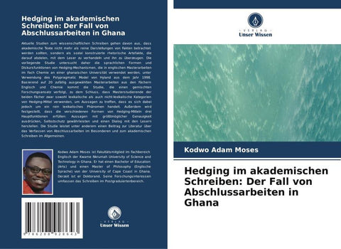 Hedging im akademischen Schreiben: Der Fall von Abschlussarbeiten in Ghana