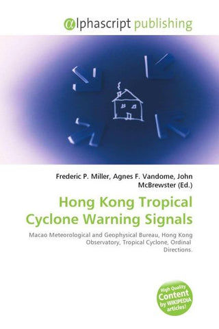 Hong Kong Tropical Cyclone Warning Signals