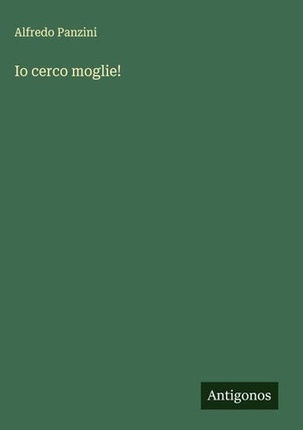 Io cerco moglie!