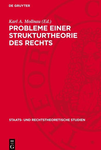 Probleme einer Strukturtheorie des Rechts