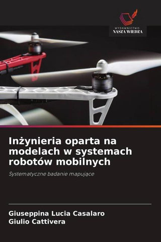 In¿ynieria oparta na modelach w systemach robotów mobilnych