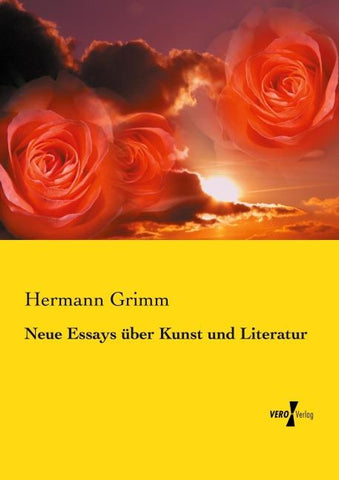 Neue Essays über Kunst und Literatur