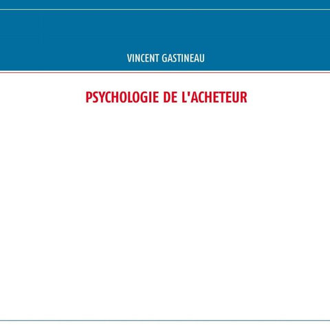 PSYCHOLOGIE DE L'ACHETEUR