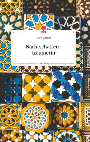 Nachtschattenträumerin. Life is a Story - story.one