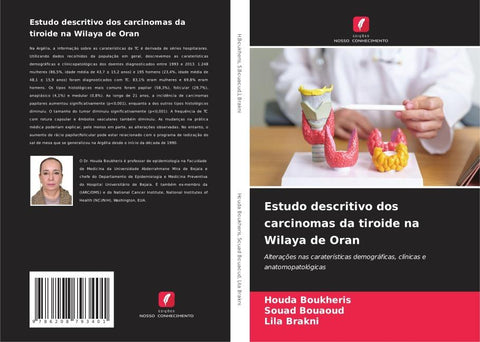 Estudo descritivo dos carcinomas da tiroide na Wilaya de Oran