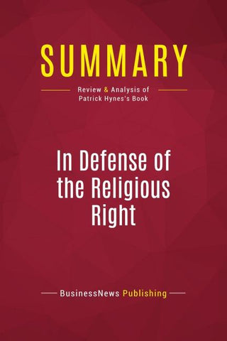 Summary: In Defense of the Religious Right