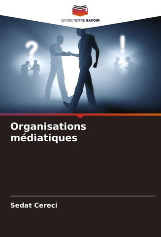 Organisations médiatiques