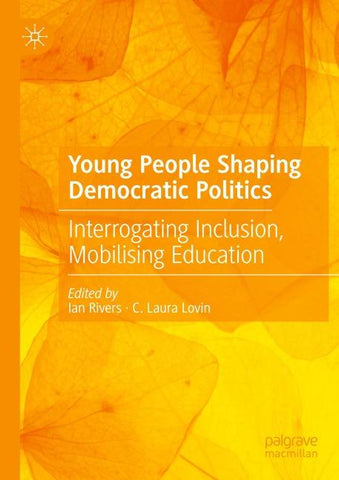 Young People Shaping Democratic Politics