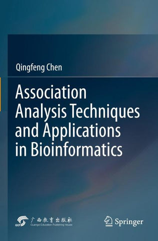 Association Analysis Techniques and Applications in Bioinformatics