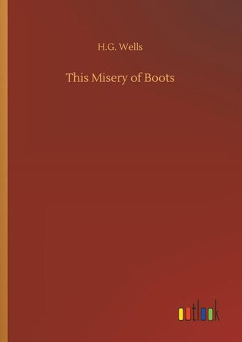 This Misery of Boots