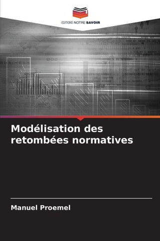 Modélisation des retombées normatives