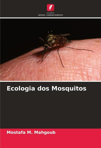 Ecologia dos Mosquitos