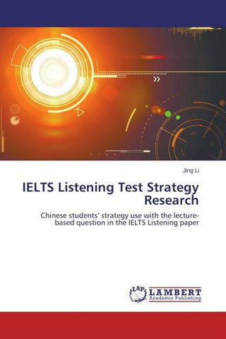 IELTS Listening Test Strategy Research