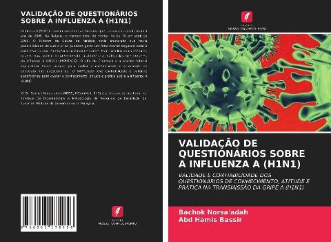 VALIDAÇÃO DE QUESTIONÁRIOS SOBRE A INFLUENZA A (H1N1)