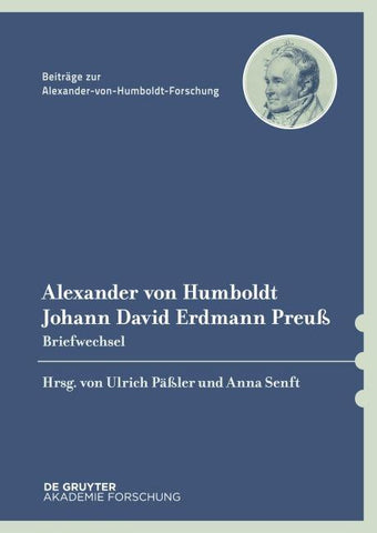 Alexander von Humboldt / Johann David Erdmann Preuß, Briefwechsel