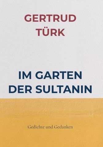 IM GARTEN DER SULTANIN