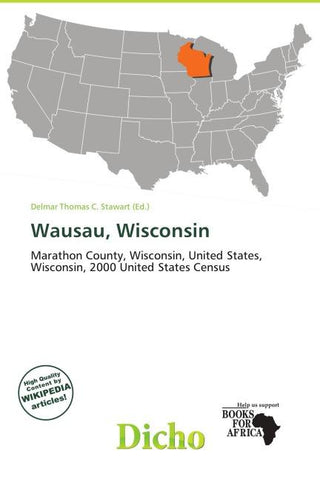 Wausau, Wisconsin