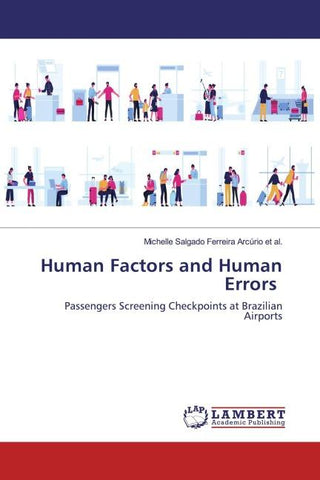 Human Factors and Human Errors