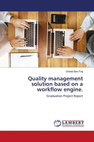 Quality management solution based on a workflow engine.