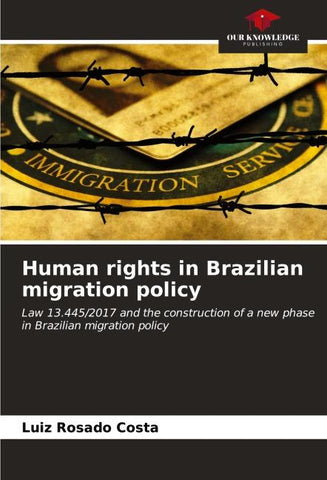 Human rights in Brazilian migration policy