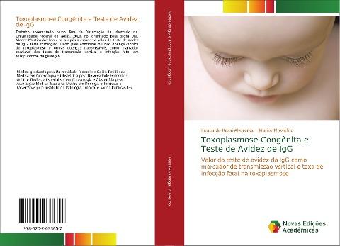 Toxoplasmose Congênita e Teste de Avidez de IgG