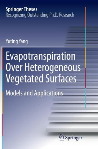 Evapotranspiration Over Heterogeneous Vegetated Surfaces