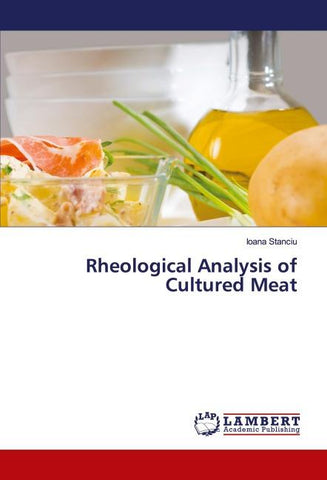 Rheological Analysis of Cultured Meat