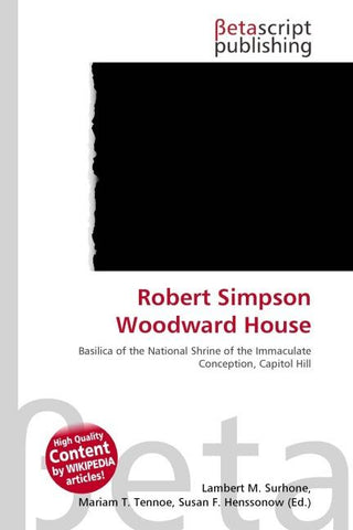 Robert Simpson Woodward House