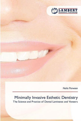 Minimally Invasive Esthetic Dentistry