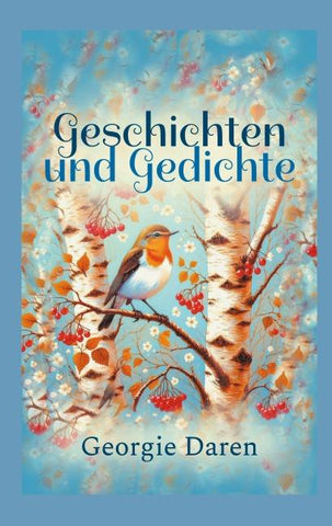 Geschichten und Gedichte