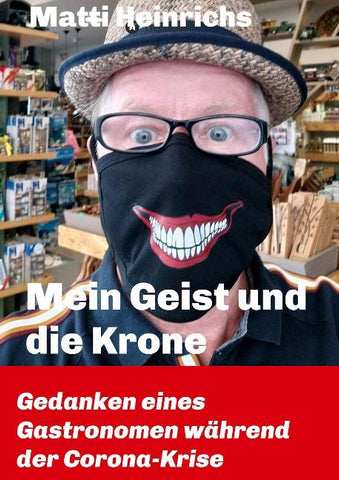 Mein Geist und die Krone