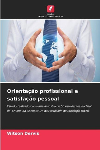 Orientação profissional e satisfação pessoal