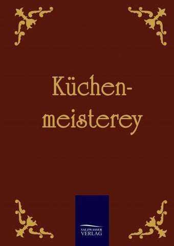 Küchenmeisterey