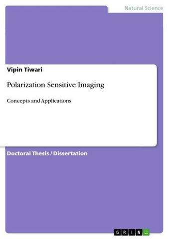 Polarization Sensitive Imaging