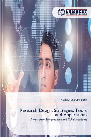Research Design: Strategies, Tools, and Applications