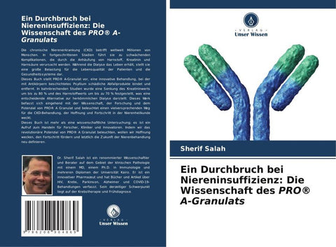 Ein Durchbruch bei Niereninsuffizienz: Die Wissenschaft des PRO® A-Granulats