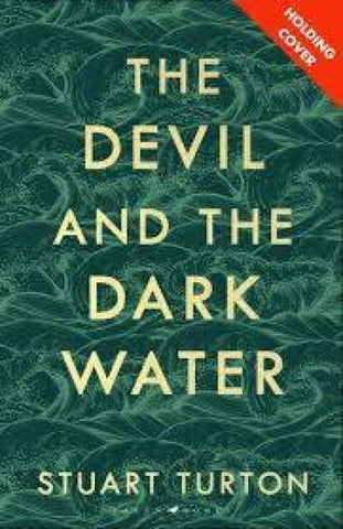 The Devil and the Dark Water