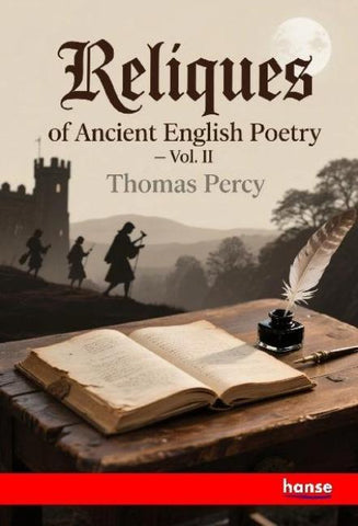 Reliques of Ancient English Poetry