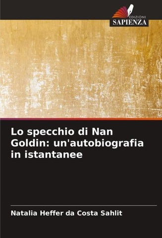 Lo specchio di Nan Goldin: un'autobiografia in istantanee