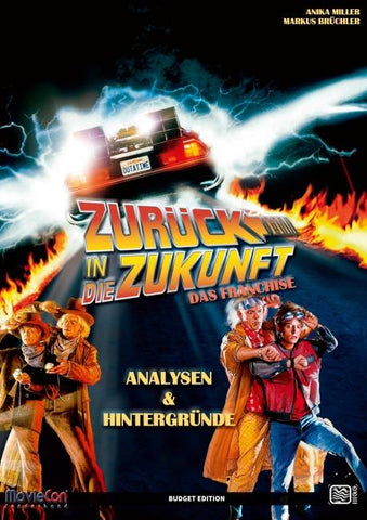 MovieCon Sonderband: Zurück in die Zukunft – Analysen und Hintergründe